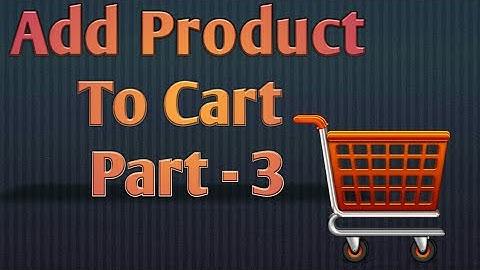 How to add product to cart using ASP.Net C# | Part 9.3