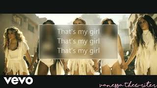 Fifth Harmony - That's My Girl | Lyrics-Video