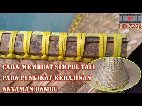 Cara Mengikat Atau Membuat Simpul Tali  Pada Kerajinan  