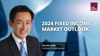 2024 Fixed Income Market Outlook