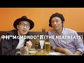 【中村"Mr. MONDO"匠(THE NEATBEATS)】次回のBadlandsのゲストDJに話を聞いてみた!!