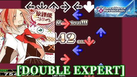 【DDR A】 放課後ストライド [DOUBLE EXPERT] 譜面確認+クラップ