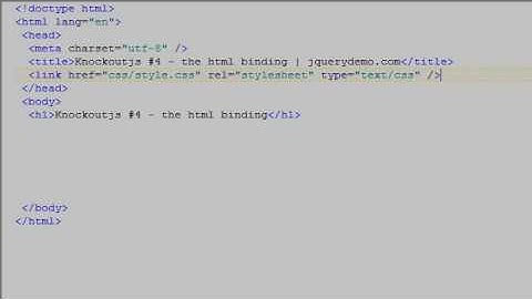 KnockoutJS Tutorial #4 - the html binding