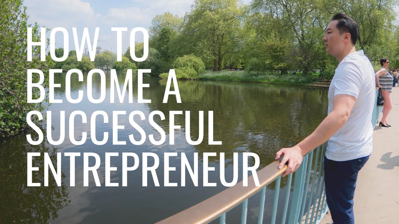 How To Become a Successful Entrepreneur - The 10 Traits - YouTube