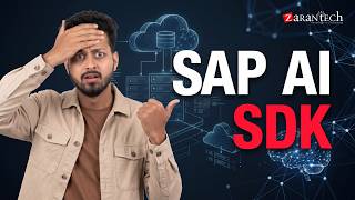 AI Development with SDK and Model Deployment | SAP Modern Cloud and AI Platform | ZaranTech