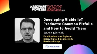 Developing Viable IoT Products - Renesas