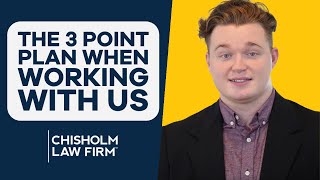 The Three Point Plan When Working With Chisholm Law Firm