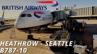 Flight Review: British Airways 787-10 Economy Class | London Heathrow - Seattle