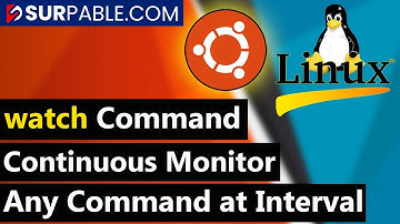 What is watch Command in Linux and How To Use It