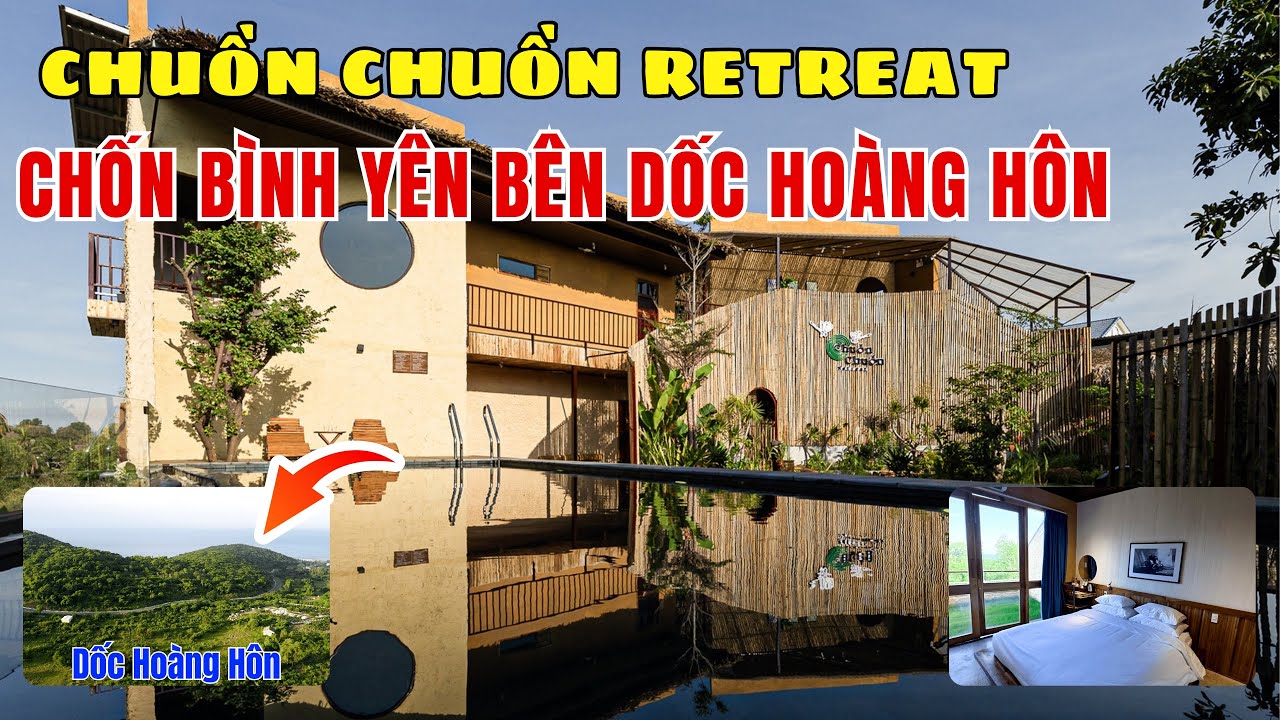 🏝 Chuồn Chuồn Retreat – Chốn Bình Yên Nép Mình Bên Dốc Hoàng Hôn, Gần Bãi Đá Ông Địa Mũi Né