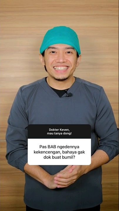 Mengejan BAB kekencengan saat hamil. #tanyadokterkeven #tipsbumil