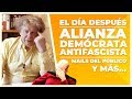El día después, alianza "democrática antifascista" y mails público | V de Villegas | E40