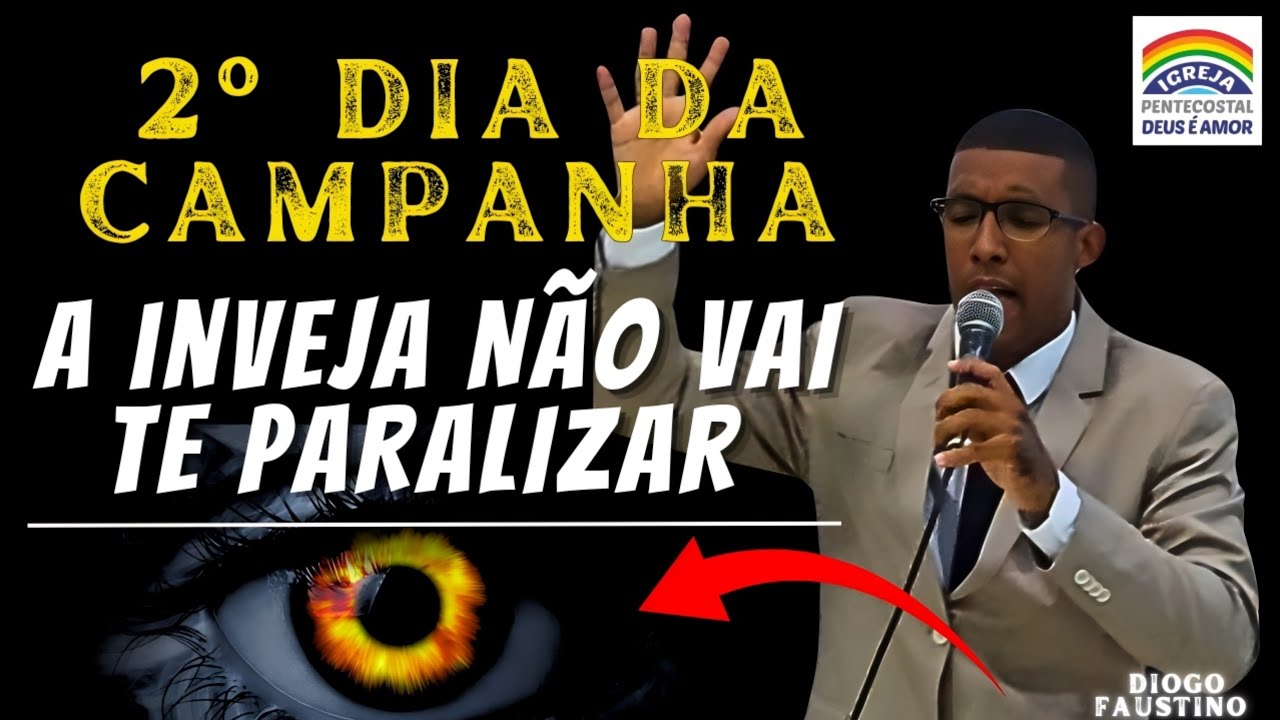 2° DIA DA CAMPANHA DE LIBERTAÇÃO ESPIRITUAL ✅️ A INVEJA NÃO VAI TE PARALIZAR 11/06/2025