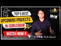 Top 5 Best Upcoming Projects In Gurugram 💰 || #gurugram #golfcourse