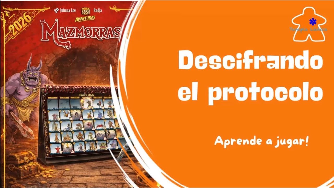 Descifrando el protocolo - Cómo jugar a Calendario 365 Mazmorras