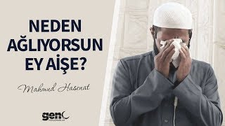 Neden Ağlıyorsun Ey Aişe? - Şeyh Mahmud Hasenat [Türkçe Altyazılı] Resimi