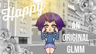 [OLD] Happy | An ORIGINAL GLMM