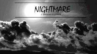 Nightmare: A Symphony Of Horror (Trailer)