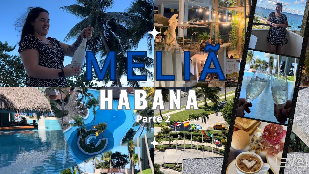 Hotel MELIÃ HABANA.Así está este hotel/Parte.2 Paraíso tropical en la ciudad/MELIÃ HABANA🏝️☀️🏨