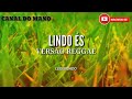 Lindo ÉS 2018 (versão Gospel) versão Reggae