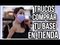 TRUCOS para ACERTAR con TU TONO DE BASE de MAQUILLAJE en TIENDA