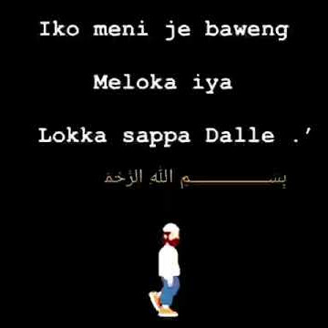 Story wa bugis 30dtk