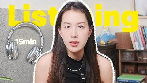 You only need 15 mins for listening practice everyday (this video tells you how?)