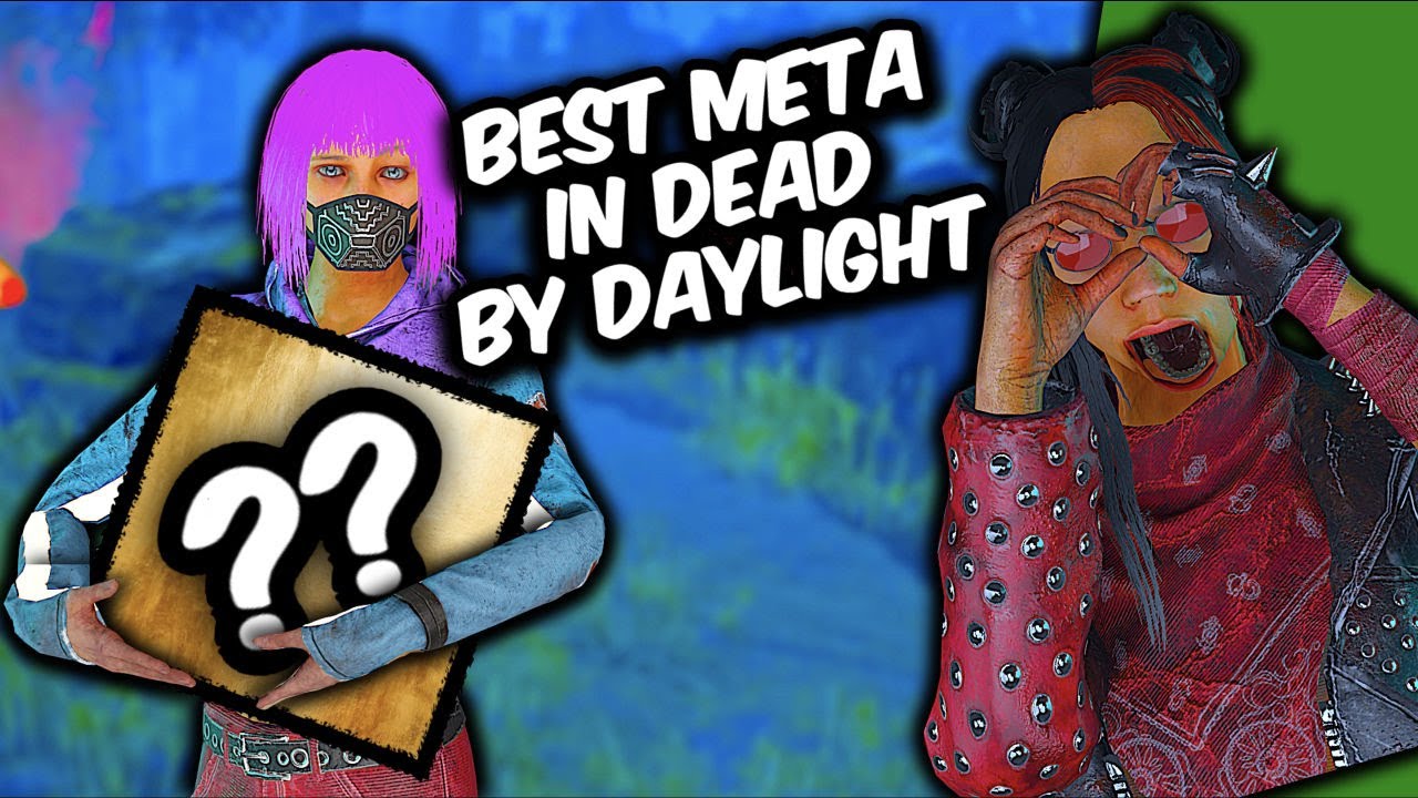 The Only DBD META Build YOU NEED