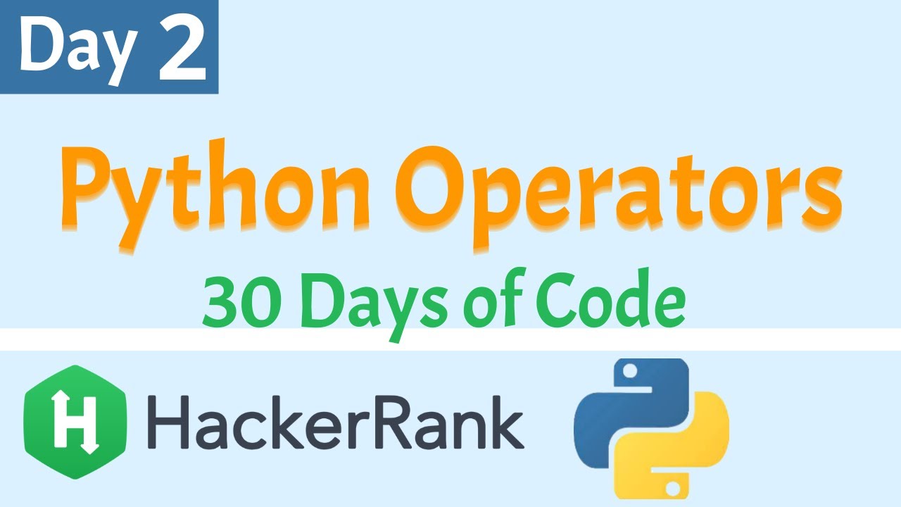 Python Hackerrank Day 2 Operators - YouTube