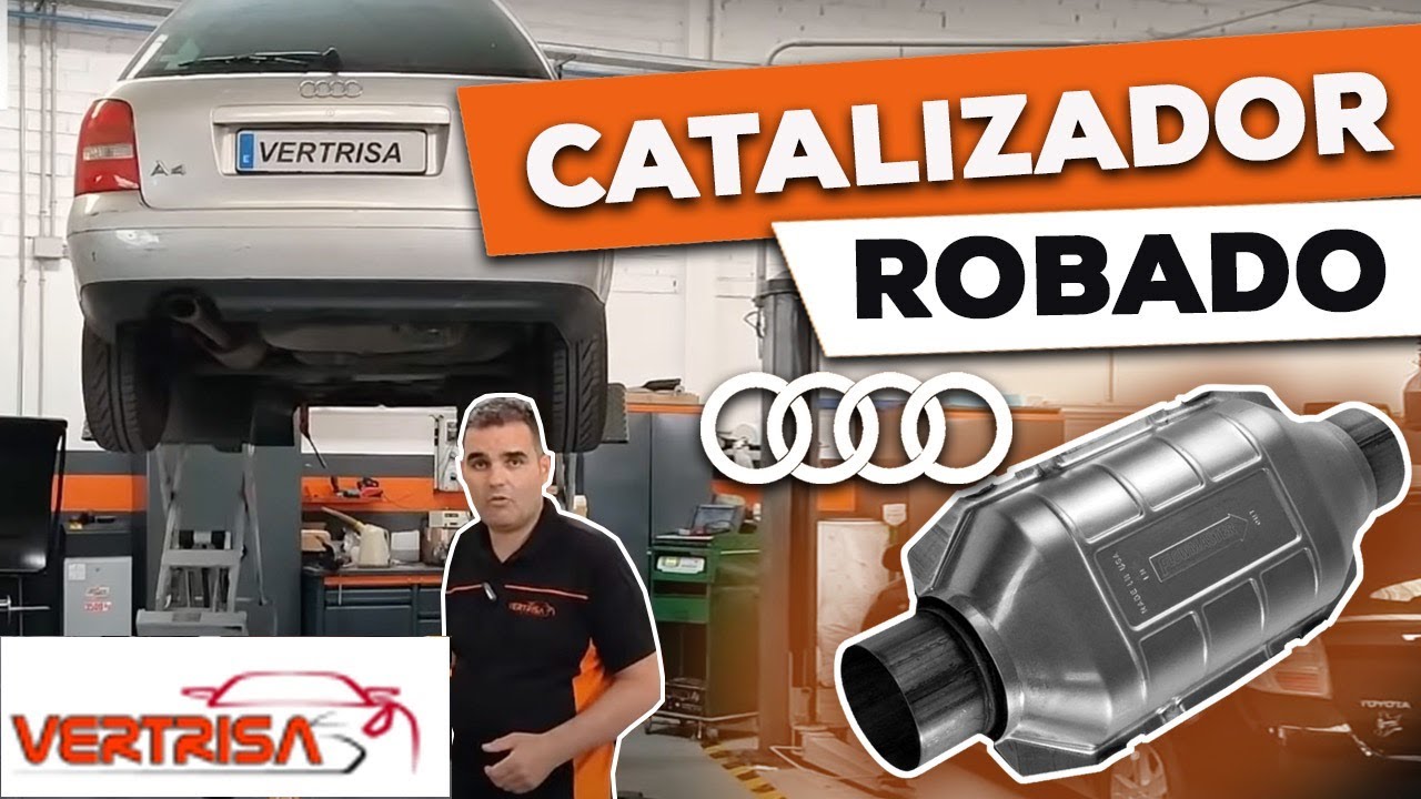 AXA Y EL ROBO DEL CATALIZADOR