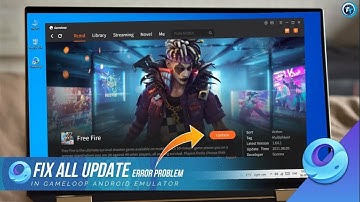 Free Fire New Update Stuck 100% And Update Error Problem Fix in Gameloop Android Emulator
