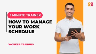 Worker Training: Manage Available and Upcoming Shifts
