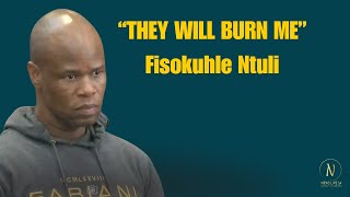 “They will burn and tortured me at Kgosi Mampuru” Fisokuhle Ntuli
