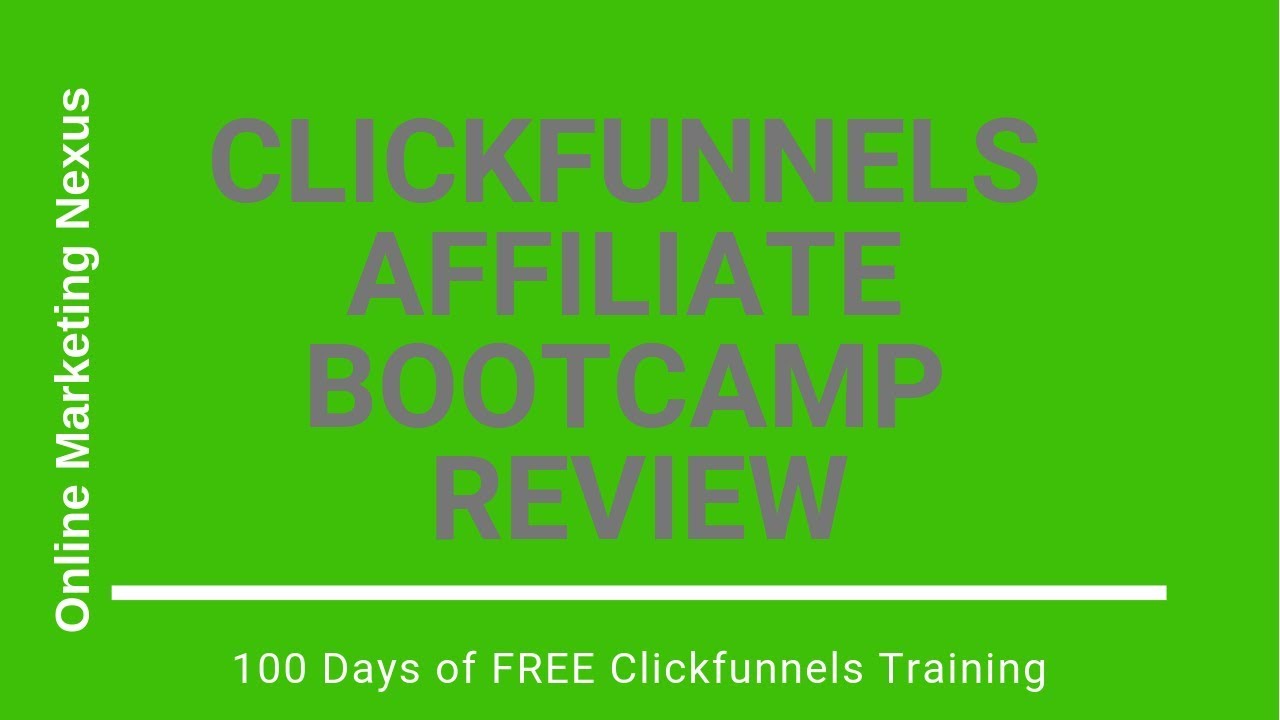 Clickfunnels Affiliate Bootcamp Review - 100 Days of FREE Clickfunnels Training