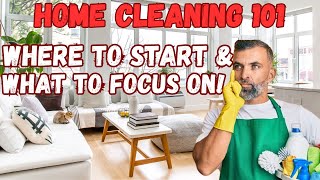 Home Cleaning 101: Top Areas to Prioritize for Success!