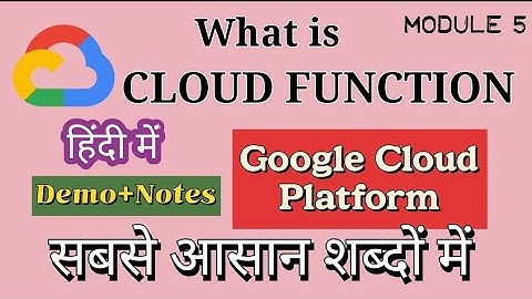 What is Cloud Function FULL DEMO in Google Cloud Platform in Hindi | google cloud platform tutorial