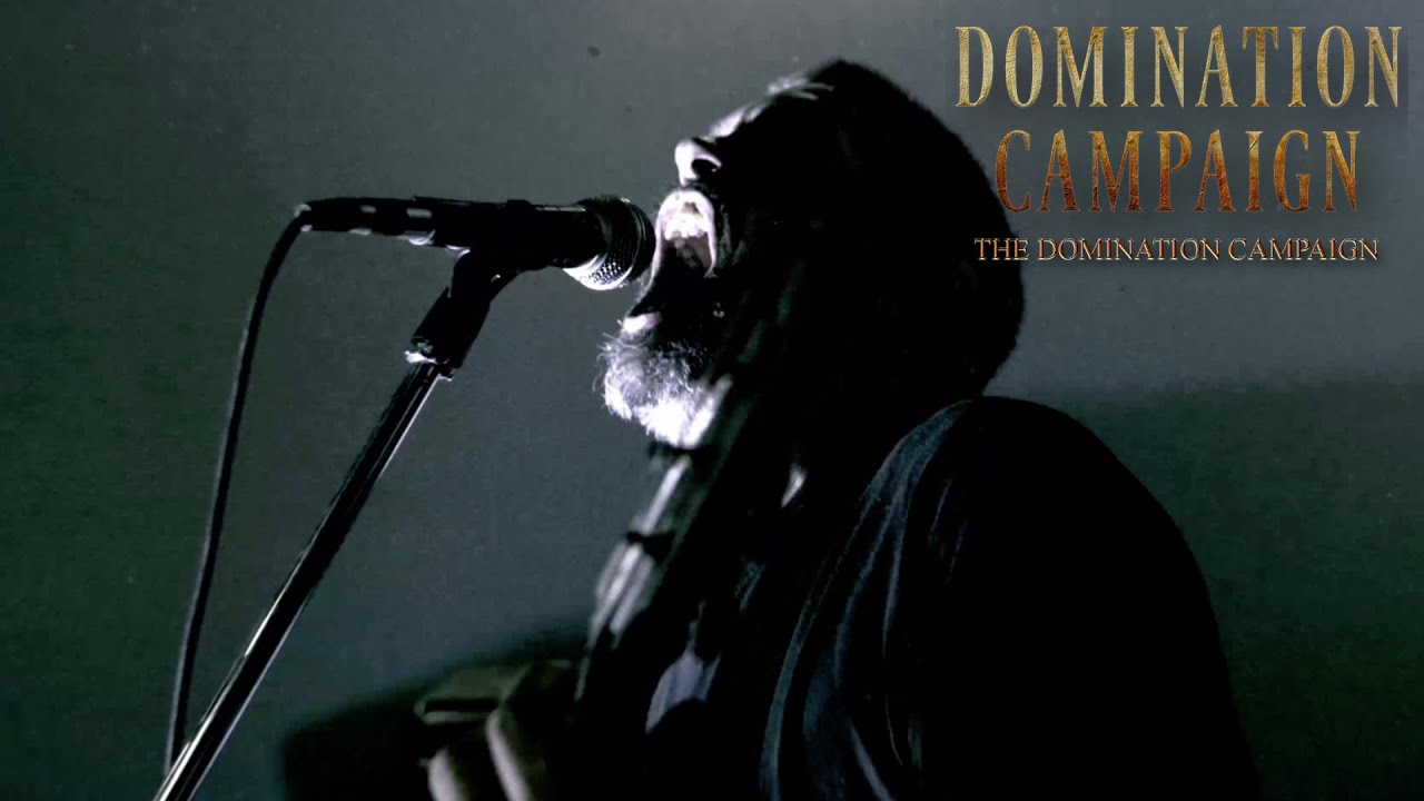 DOMINATION CAMPAIGN - THE DOMINATION CAMPAIGN (OFFICIAL VIDEO)
