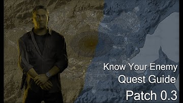 Know Your Enemy - Lamang - GZW Patch 0.3 TASK GUIDE - Gray Zone Warfare Winds Of War