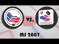 Mistrovství světa v hokeji 2007 - Skupina - Česko - Slovensko