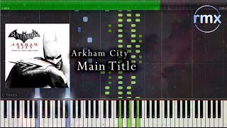 Arkham City - Main Theme (Piano Solo) Arrangement Sheet Music