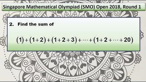 Q2 of SMO 2018 Open Round 1. (summation: answer and generalization)
