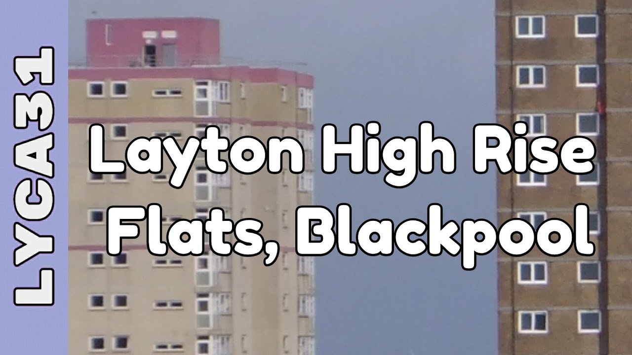 Layton High Rise Flats Blackpool Blackpool Layton Lancashire Layton High Rise Flats Blackpool Blackpool Layton Lancashire