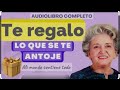 Conny Mendez. Te Regalo lo que se te antoje. Audiolibro