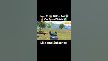 Iqoo 13 👑 120fps 1v4 🥶 Car Spray/Clutch ✅ #bgmi #iqoo13 #120fps #1v4 #carspray