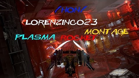 Strike Vector EX: PC /HoN/~Lorenzinco23 Plasma and Rocket Montage