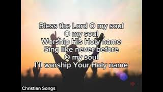 10,000 Reasons| Bless The Lord (lyrics)