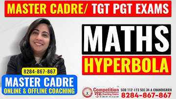 Master Cadre TGT PGT Exams: MATH Hyperbola || Math For All TGT PGT EXAMS ||#competitionguru