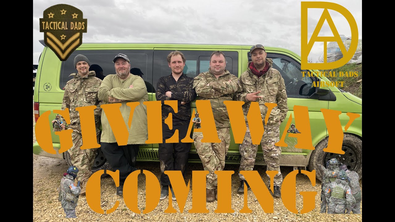 Airsoft GIVE AWAY !! Tactical Dads Airsoft