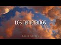 He Intentado Tanto Tanto - Los Temerarios  (Letra Español)