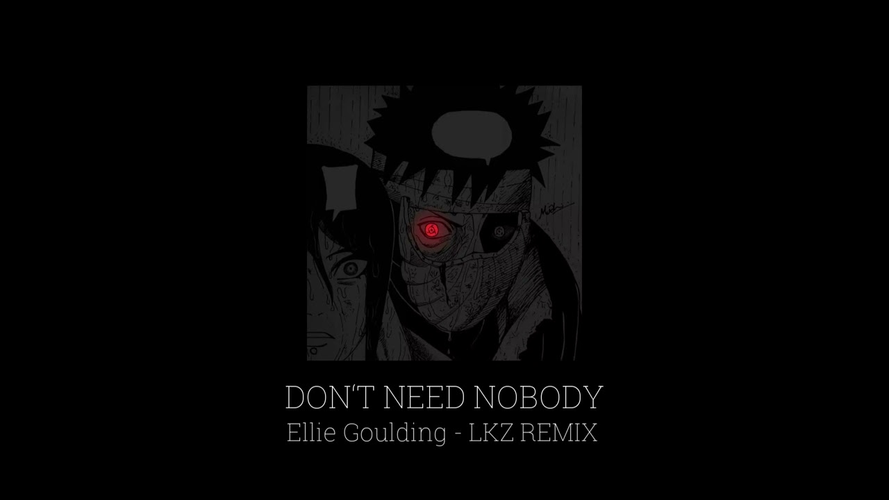 Ellie Goulding LKZ REMIX - Don‘t need Nobody (slowed + Reverb)